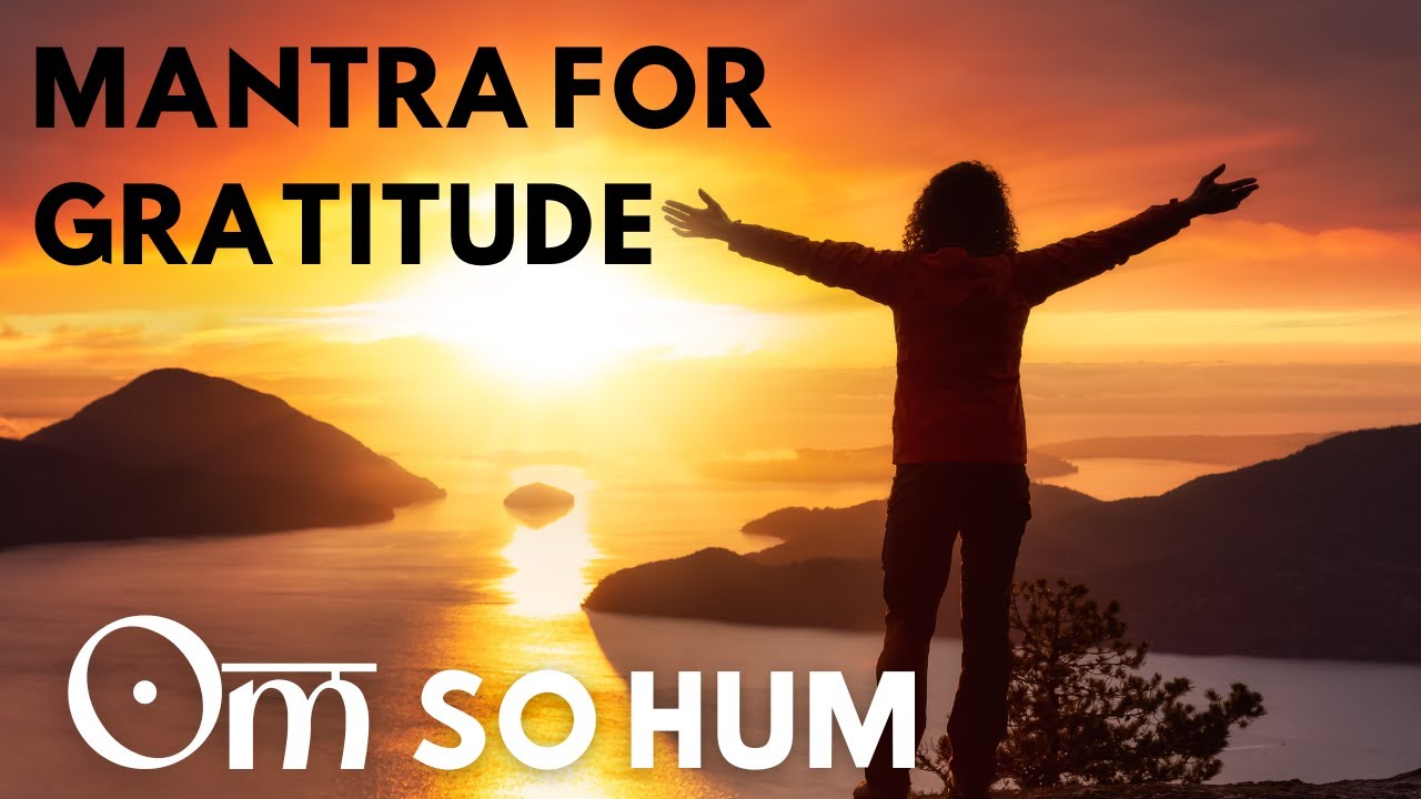 Om So Hum &ndash;  Mantra Music for Meditation, Healing & Inner Peace | &ldquo;I Am That&rdquo;