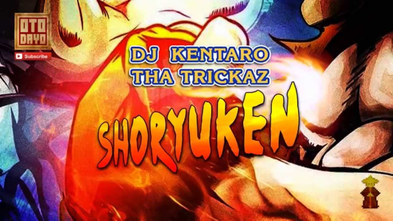 Tha Trickaz ✖ Dj Kentaro - Shoryuken [Otodayo Records]
