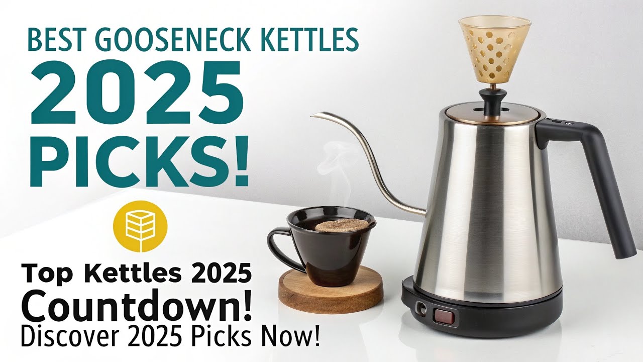 Top 6 Best Gooseneck Kettles of 2025 | Precision Pouring & Perfect Brewing!