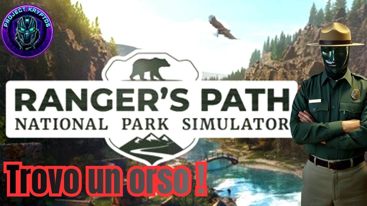 Trovo un orso - Ranger's Path National Park Simulator - Gameplay ITA