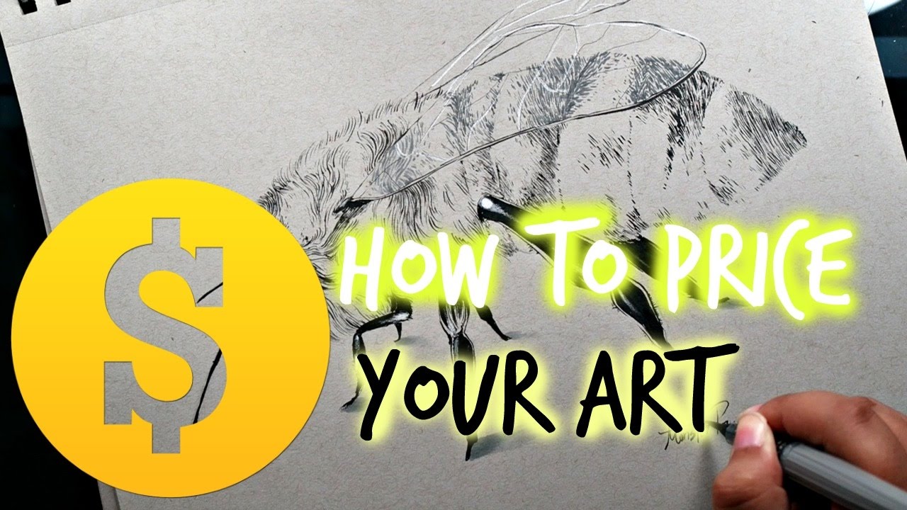 ART TALK: Pricing Your Art and the Importance of NOT Underselling Yourself