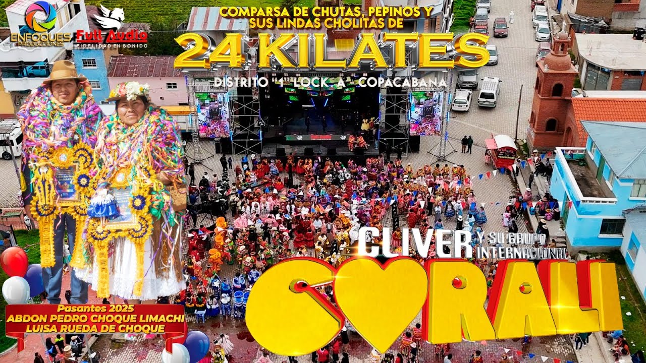 Cliver Fidel Corali en vivo 2025COMPARSA DE CH´UTAS PEPINOS Y SUSLINDAS CHOLITAS DE 24 KILATES