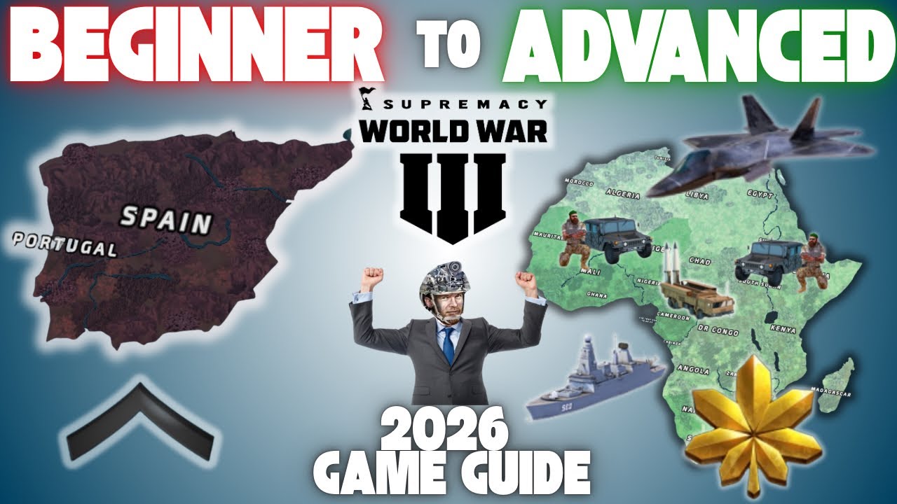 New Player Guide (Supremacy World War 3) 2026