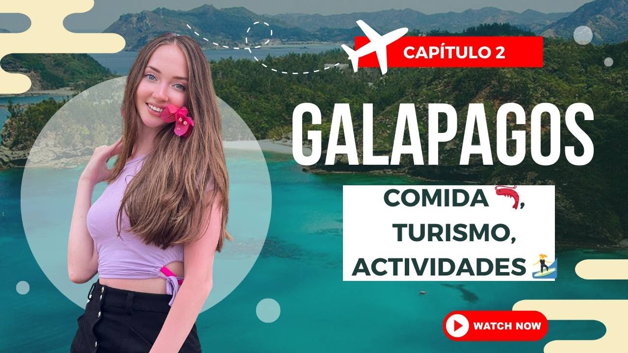 🌊Islas Galápagos , Comida Galapagueña 🐢🍽️ Capítulo 2