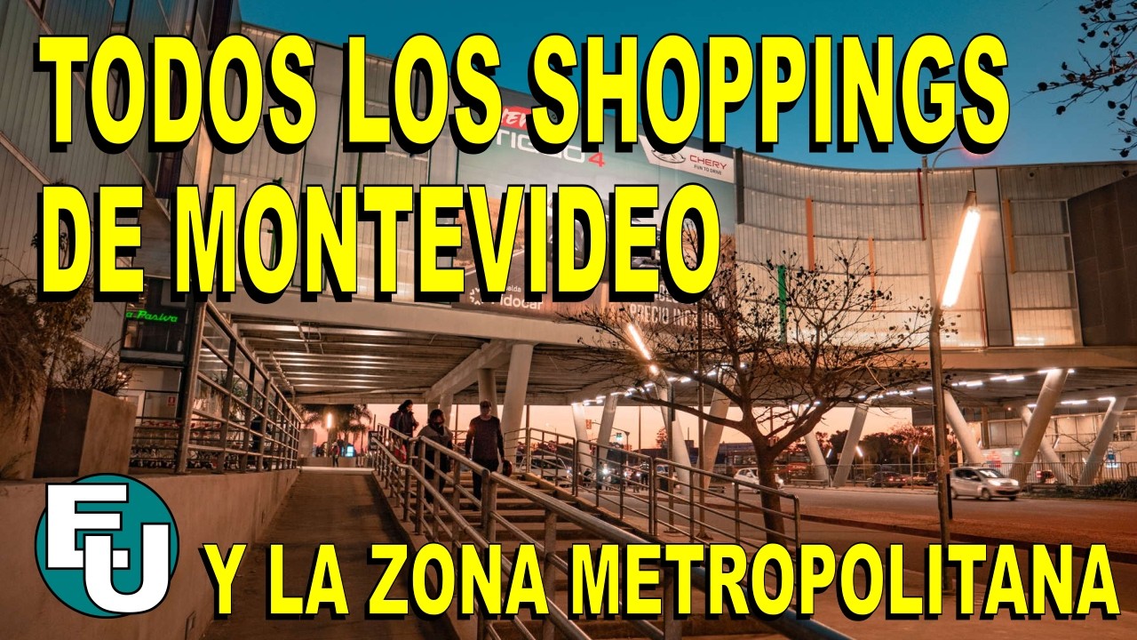 Todos los Shopping de Montevideo #Uruguay