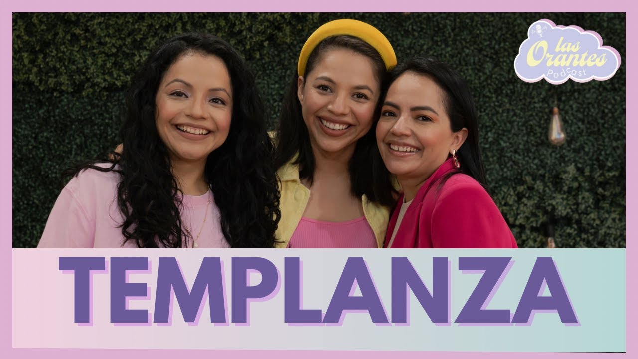 ¿Cómo Vivir La Templanza? (Episodio 8) - Las Orantes Podcast