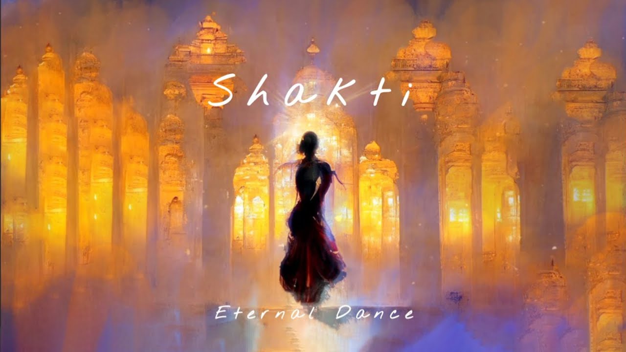 Shakti — Ambience for boosting creativity and inspiration| Spiritual Ambience Music| Focus