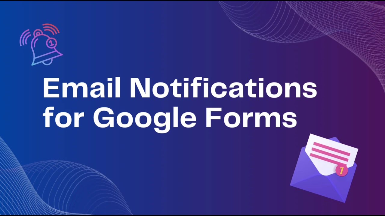 PerformNoti - How to Send Email Notifications for Google Forms