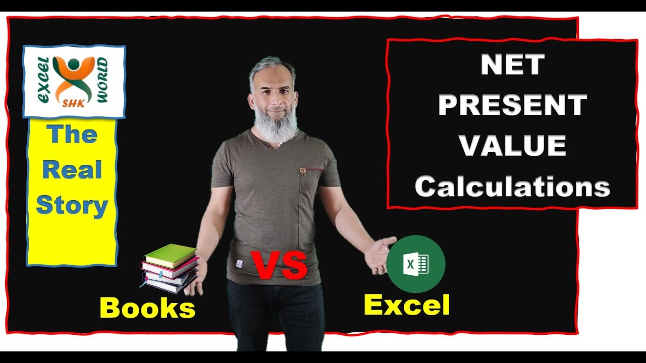 NPV Calculation in Books Vs Excel | With Concept | SHKExcelWorld