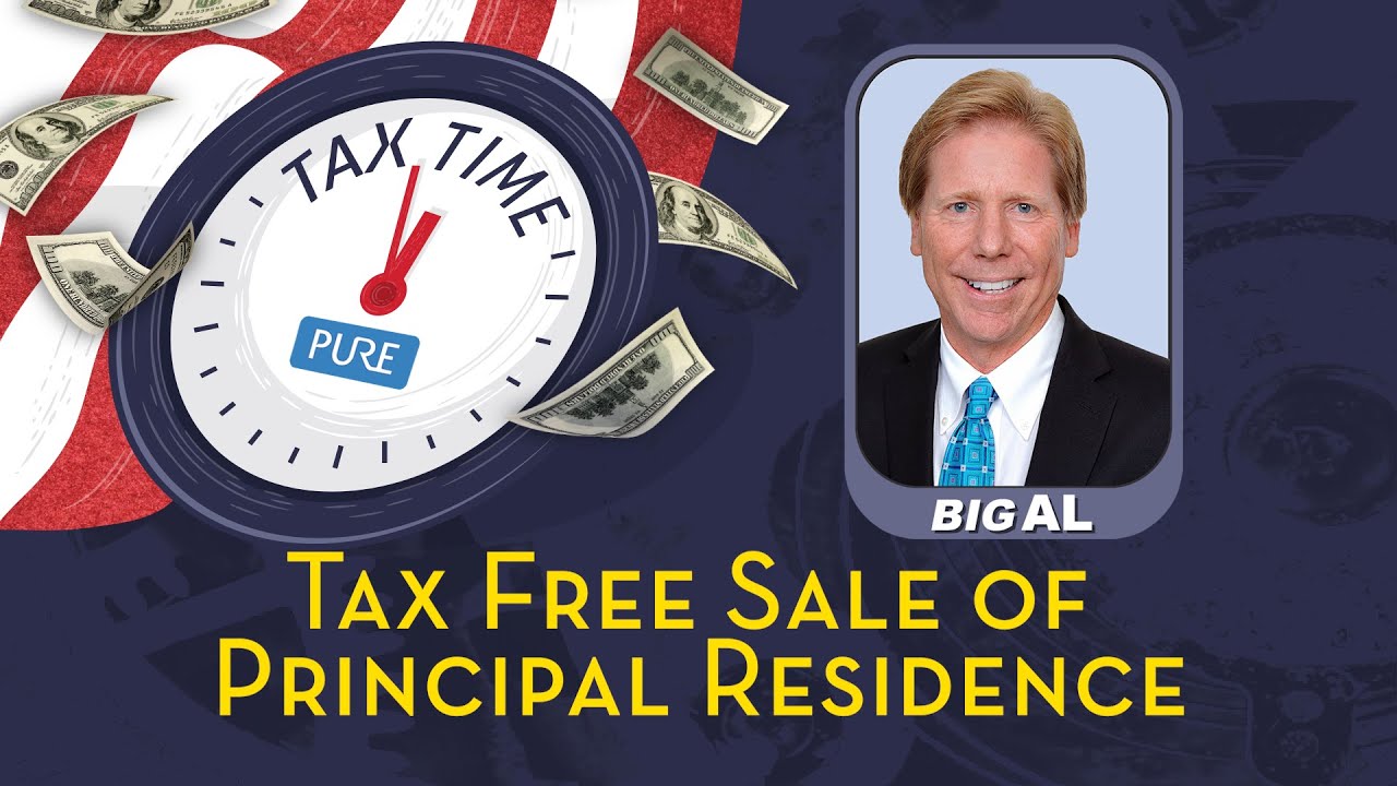 Tax Time: Tax Free Sale of Principal Residence