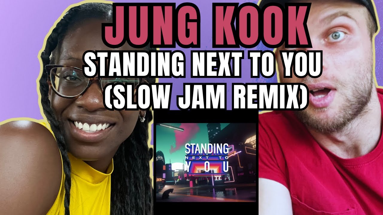 정국 (Jung Kook) - Standing Next to You (Slow Jam Remix) Reaction