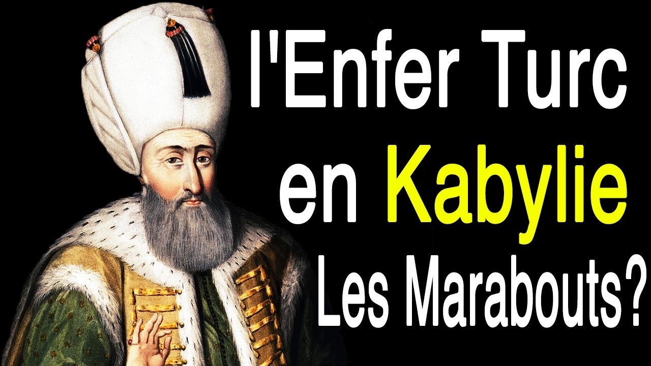Kabylie en Otage - Règne de Terreur Turque