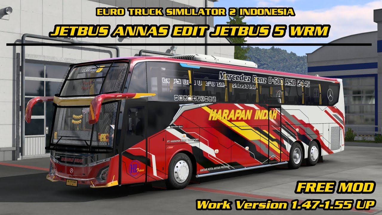 [MOD FREE] JETBUS ANNAS EDIT JETBUS 5 WRM ETS2 INDONESIA
