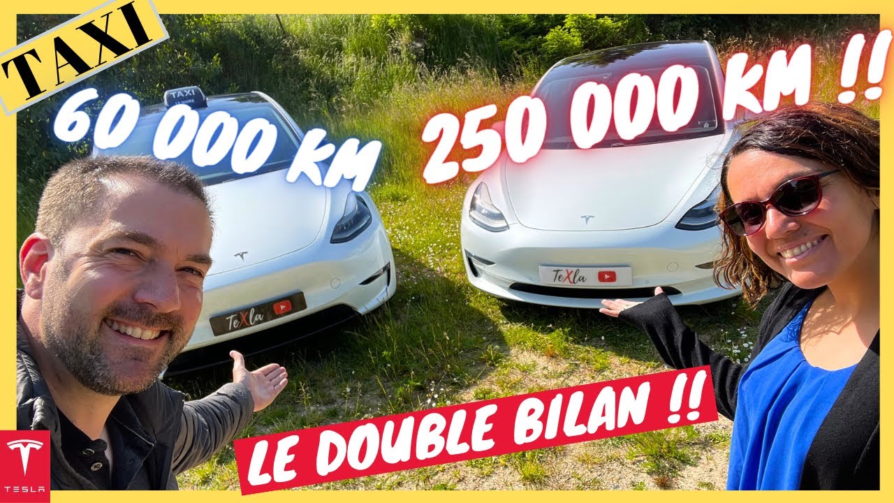 [Tesla] Model 3 🚖 250 000 km !! Model Y Perf 🚖 60 000 km !! Le double bilan !!