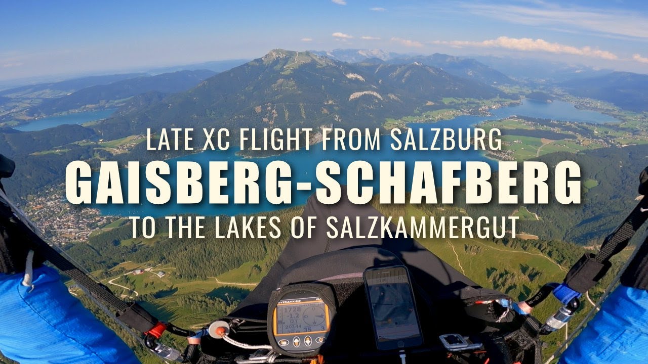 Late XC Flight from Salzburg to the Lakes of Salzkammergut, Gaisberg - Schafberg