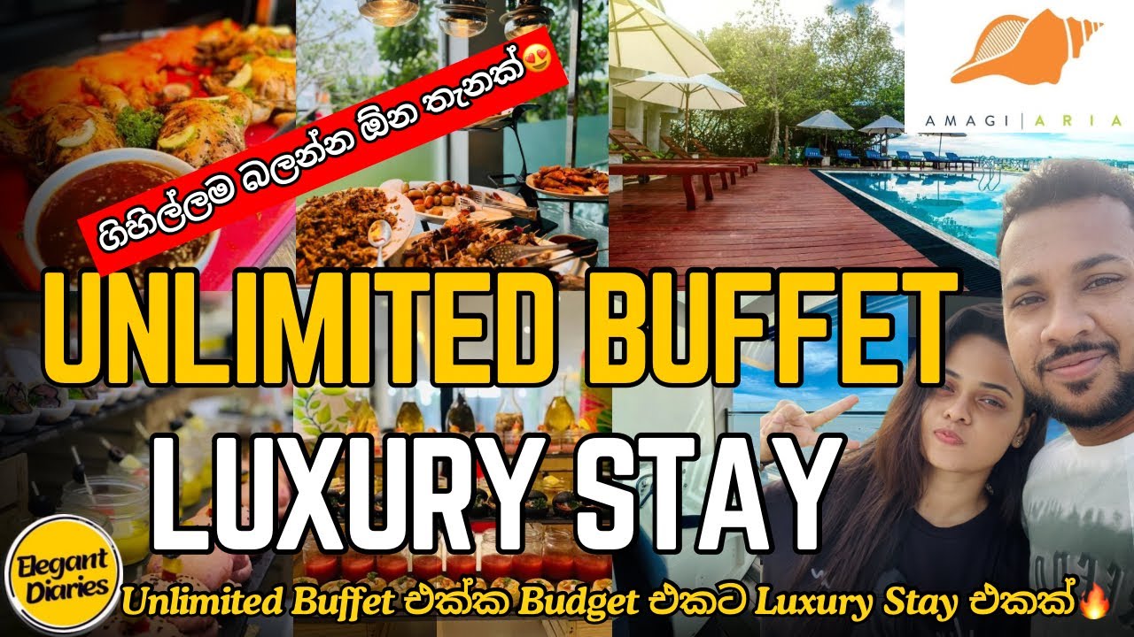 Unlimited Buffet එක්ක Budget එකට Luxury Stay එකක්😍🍗🔥| Amagi Aria Negombo |Hotel Review
