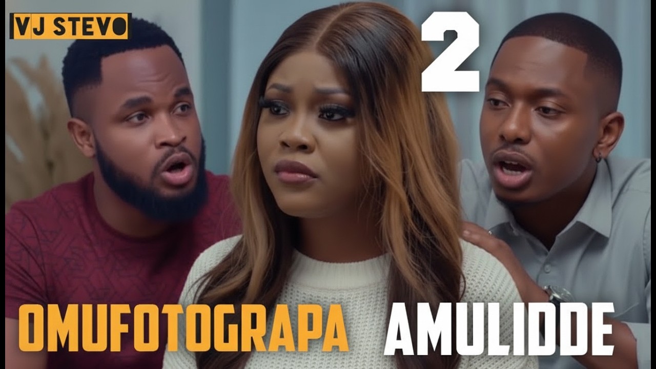 OMUFOTOGRAPA AMULIDDE (Part 2) Nigerian Luganda Translated Romantic film enjogerere Vj Stevo