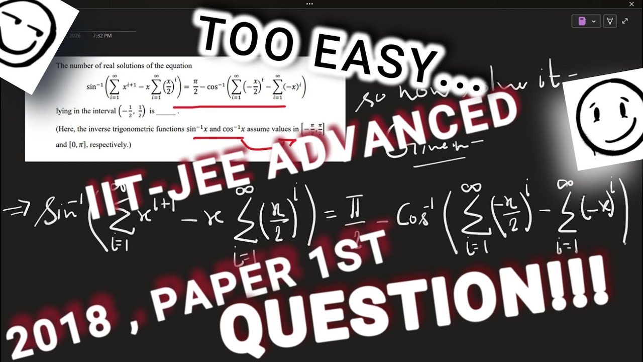 TOO Easy QUESTION ,IIT-JEE ADv. , 2018 PAPER 1ST ,    !!!!  [ NO SOUND ]
