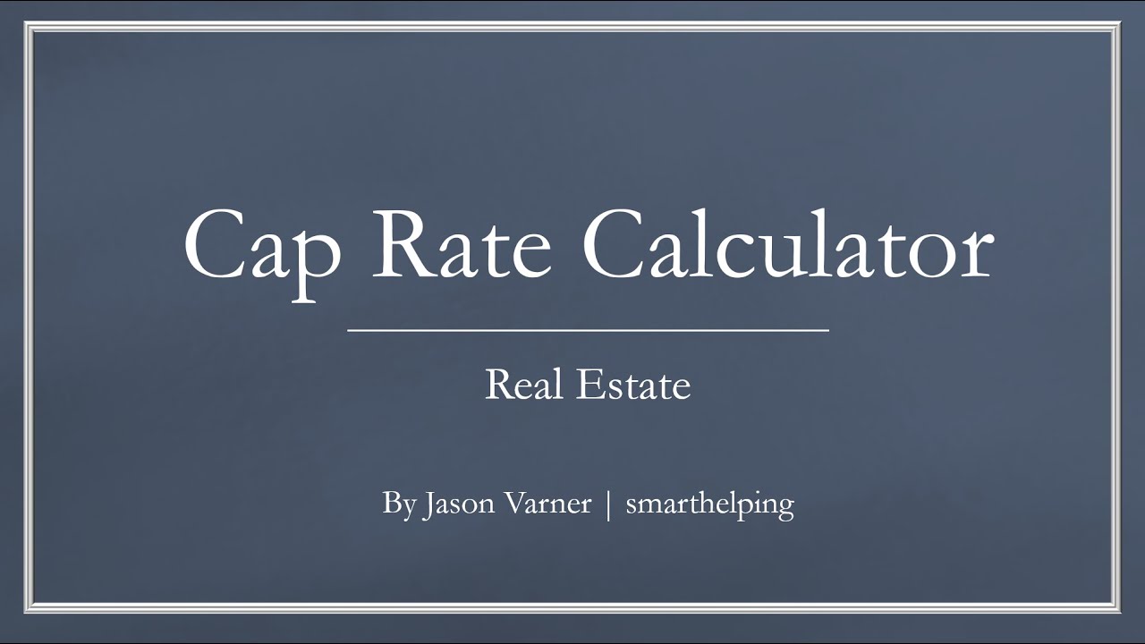 Cap Rate Calculator (for real estate)