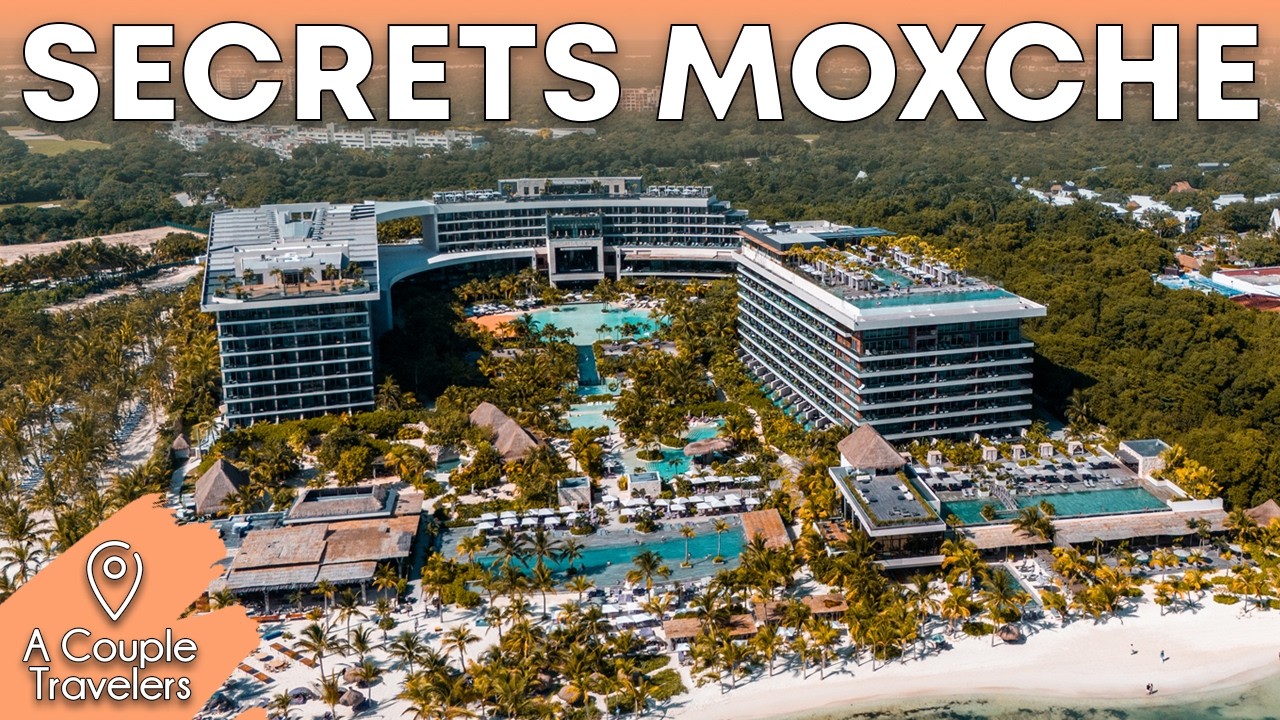 Touring Secrets Moxché Playa del Carmen | Layout, Pools & Restaurants
