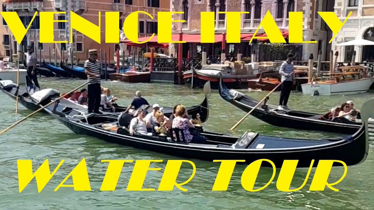 Venice Italy | Water Tour