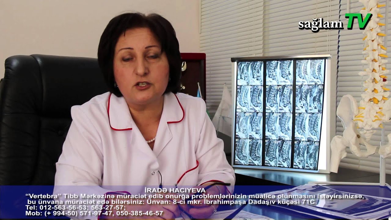 Onurğa sürüşmələrinin müalicəsi. İradə Hacıyeva. VERTEBRA ONURĞA MƏRKƏZİ. saglamTV