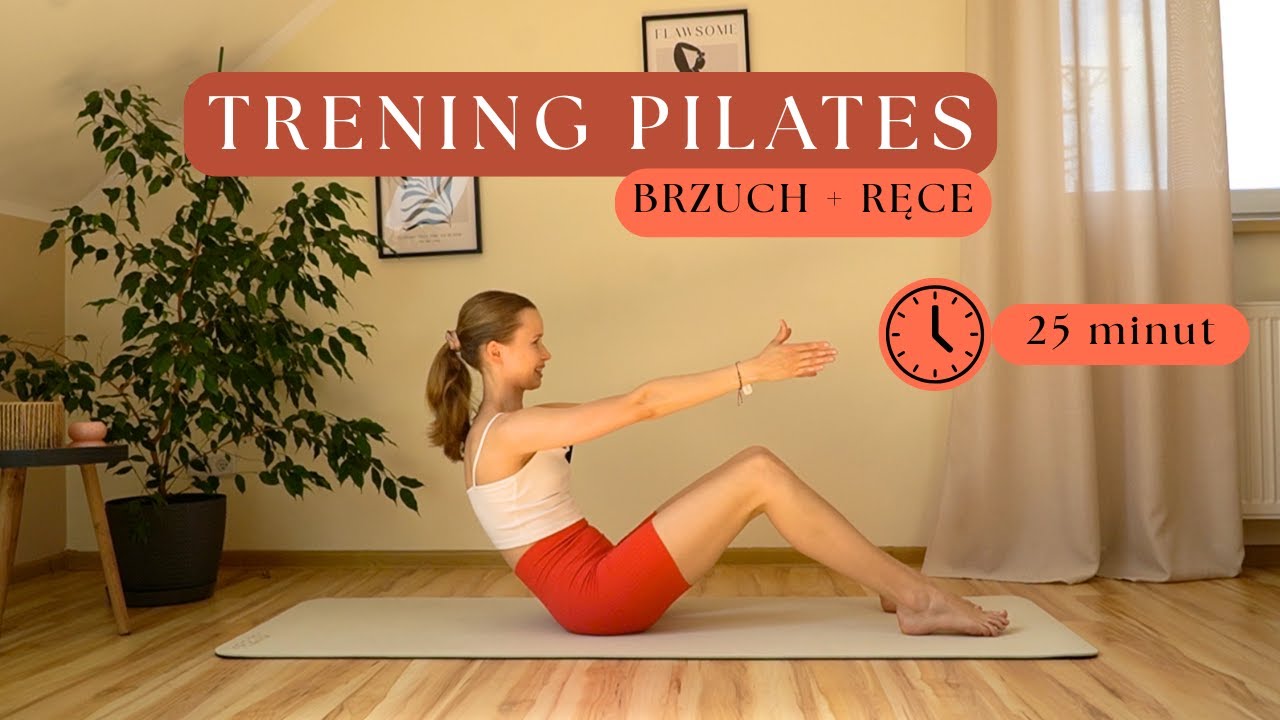 TRENING PILATES | BRZUCH I RĘCE | 25 MINUT