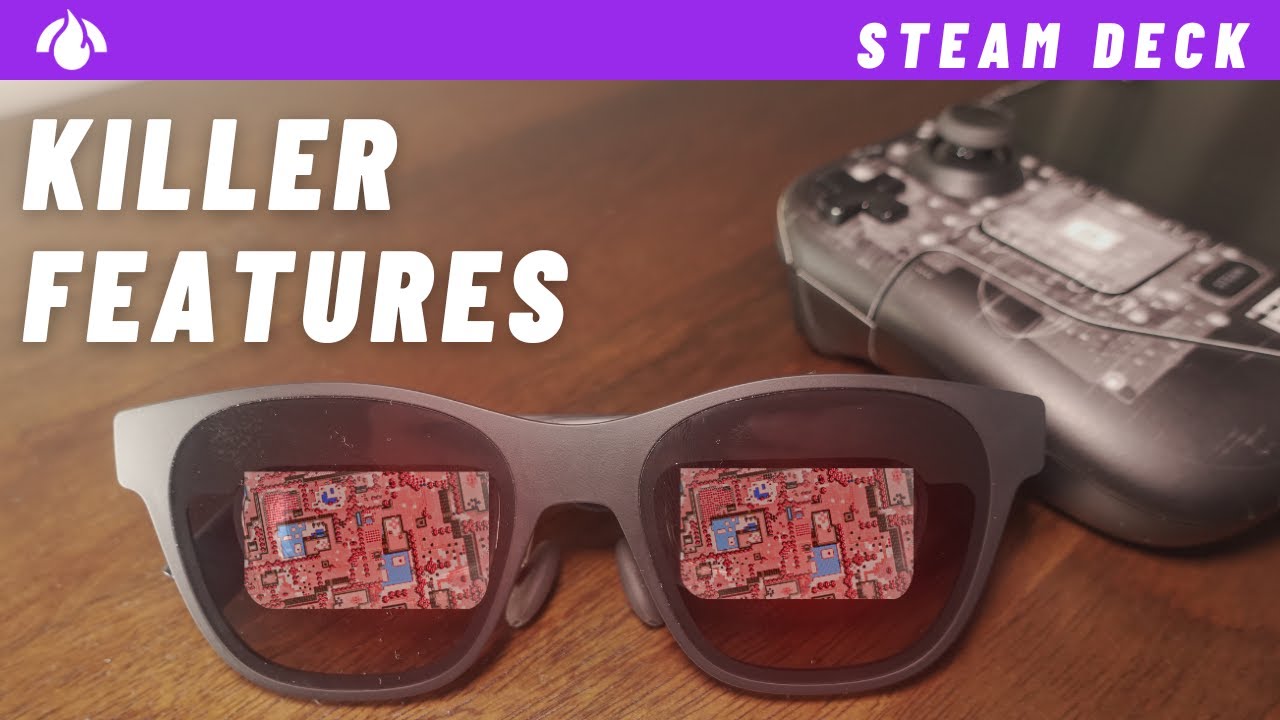 Лучший опыт Steam Deck — XREAL Air 2