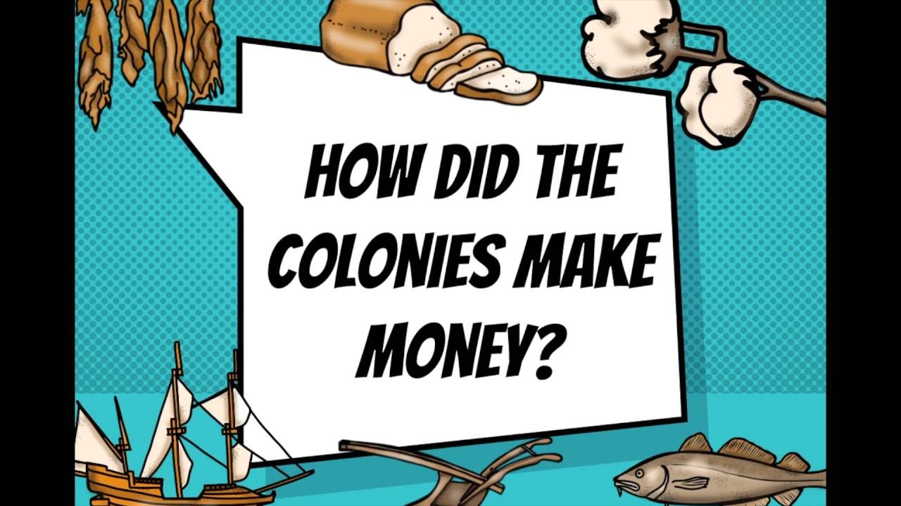 Economics of the Colonies
