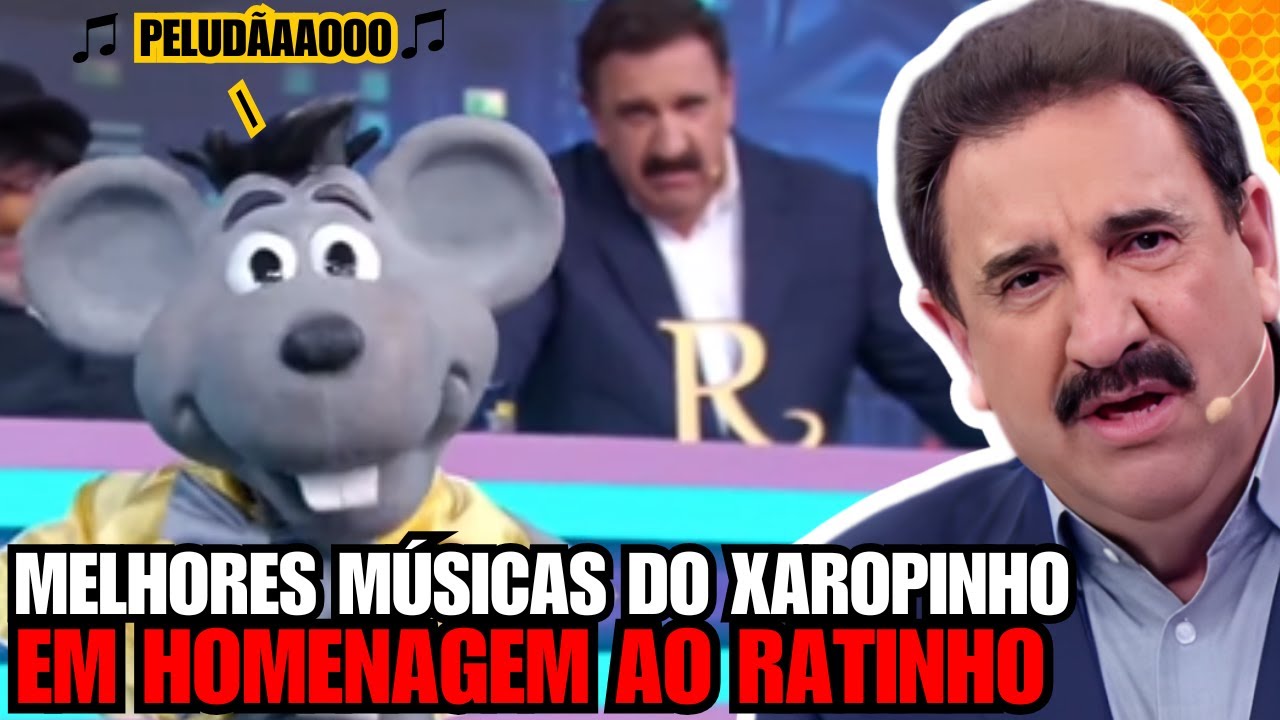 As MELHORES MÚSICAS que o Xaropinho fez para HOMENAGEAR o Ratinho