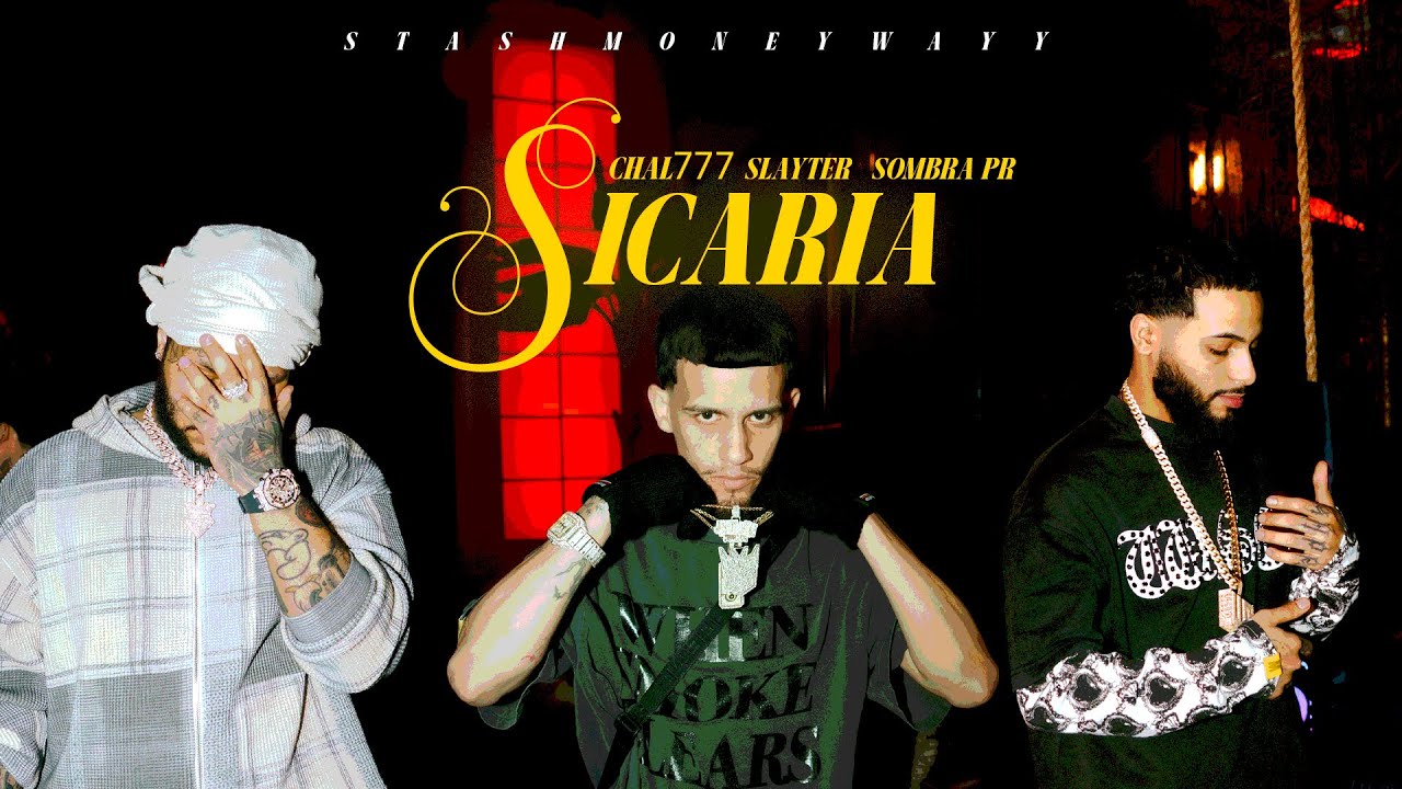 ​Chal 777 - SICARIA (OFFICIAL VIDEO) @Chal777pr x ​⁠@ColdgameSlayter x​⁠ @sombrapr-official