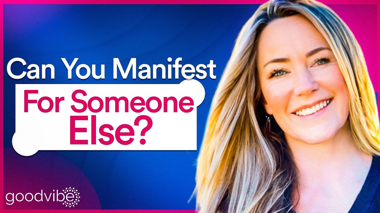 Can You Manifest For Someone Else?