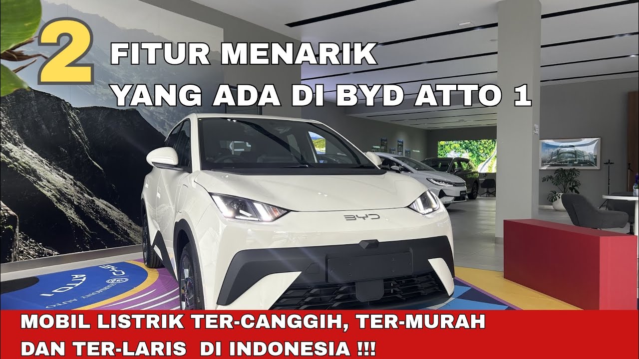 2 FITUR MENARIK YANG ADA DI BYD ATTO 1 ‼️🤔
