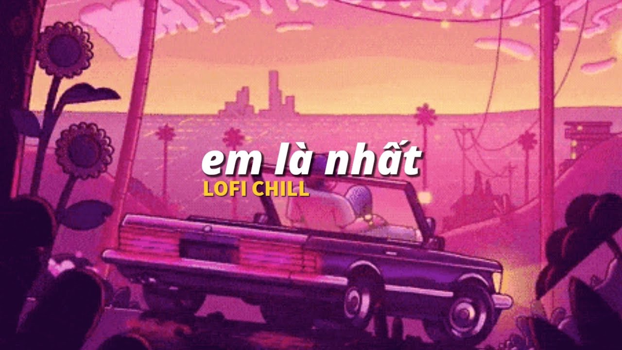 Ngày anh trong chiếc quần Âu đen... Những bản nhạc lofi chill hay hot tiktok hay nhất hiện nay!!