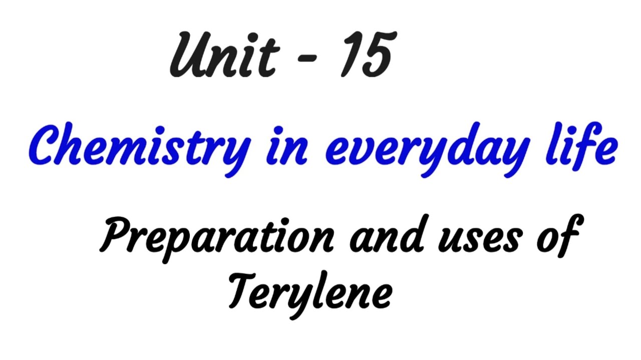 Preparation and uses of terylene | Chemistry in everyday life | Unit - 15 | TN 12th chemistry |