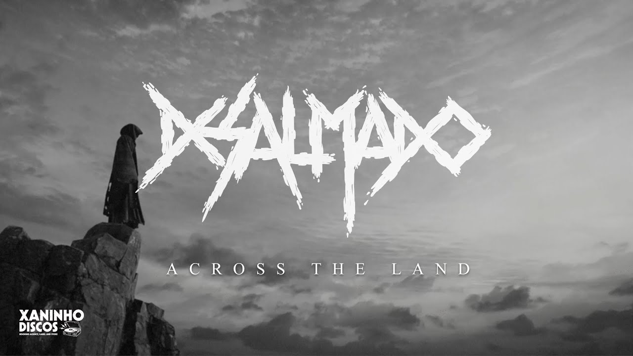 DESALMADO - Across The Land (Official Video) | XaninhoDiscos