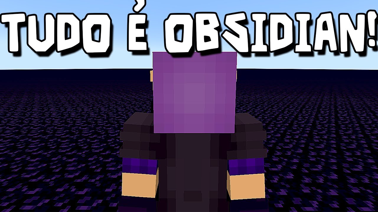 Você consegue GANHAR de um MUNDO 100% de OBSIDIAN?