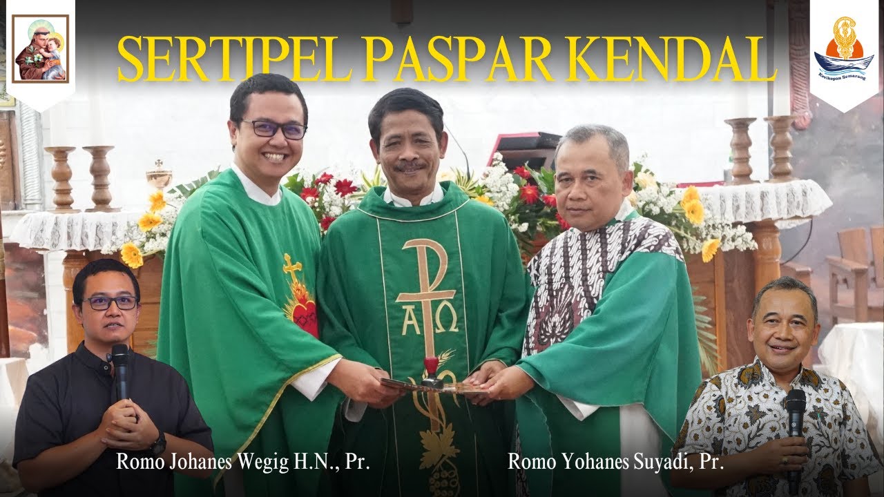 TIMBANG TERIMA DAN SERAH TERIMA PELAYANAN PASTOR PAROKI KENDAL