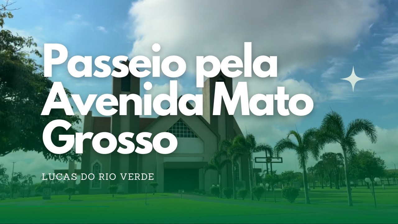 Imagens Incríveis da Avenida Mato Grosso em Lucas do Rio Verde – Veja a Cidade de Outro Ângulo!