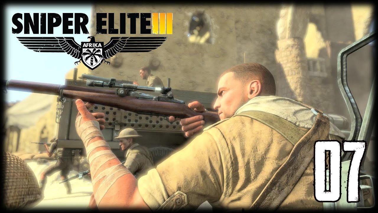 Sniper Elite 3 1080p Walkthrough #7 - تختيم سنايبر ايليت 3 #7 - الفرسان الثلاثة ورد الجميل