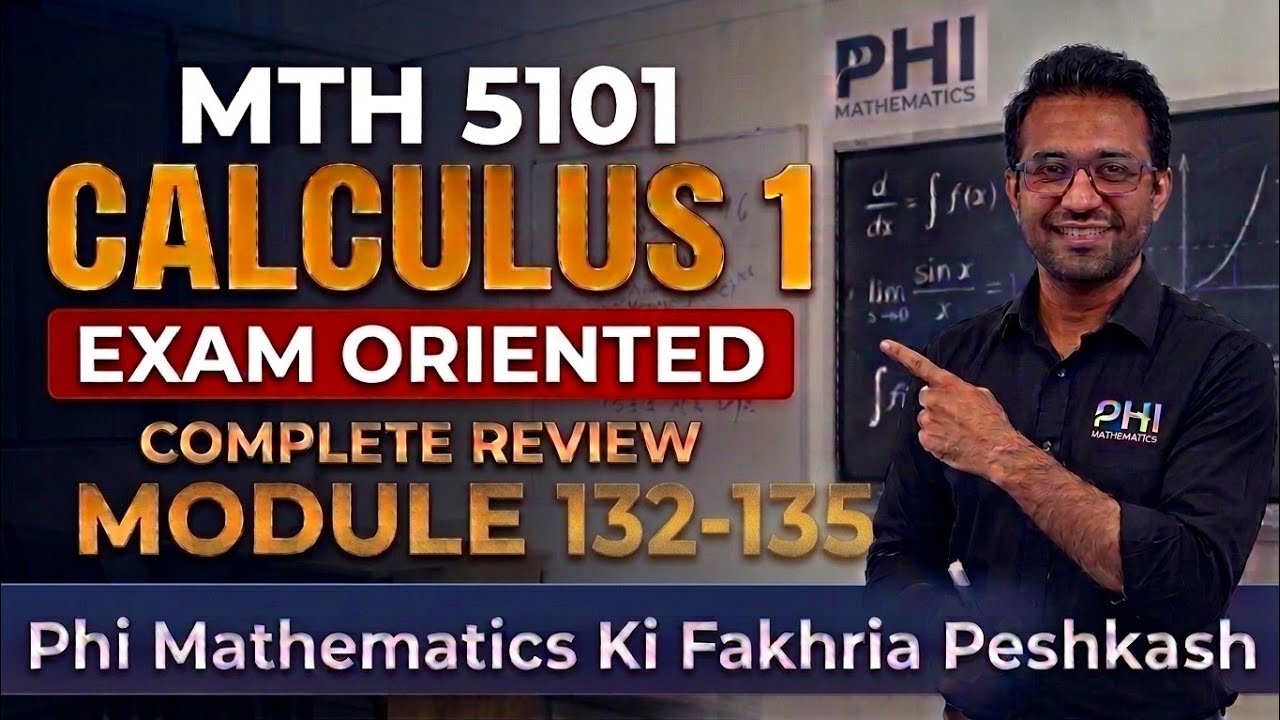 Mth5101 Calculus-1 Short Lecture Module 132 To 135