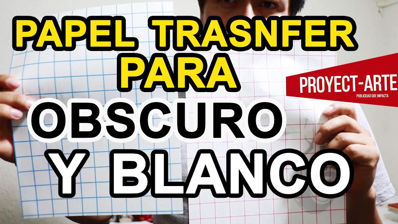 TRANSFER PARA CLARO Y OBSCURO. SUBLIMACION.