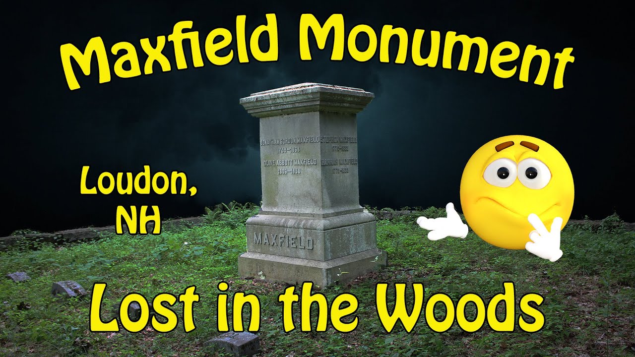 Maxfield Monument  Loudon, NH