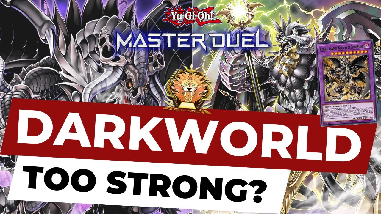 JUST 10 MINUTES OF DANGER! DARKWORLD BEING THE MOST BROKEN DECK EVER ... | Yu-Gi-Oh! Master Duel