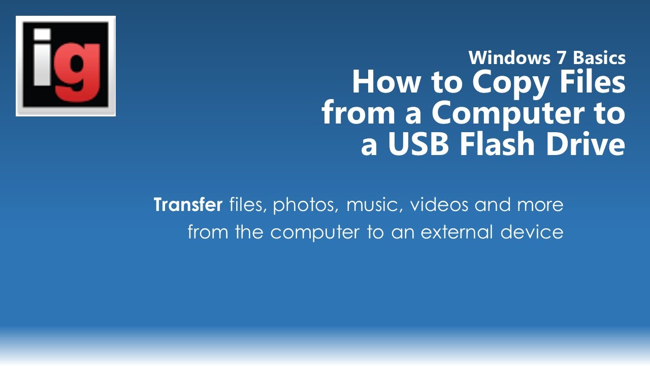 How to Copy or Transfer Files from a Computer to a USB Flash Drive