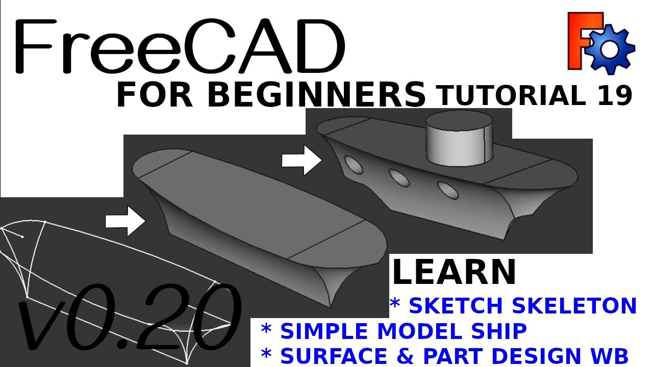 FreeCAD 0.20 For Beginners | 19 | Surface WB and Part Design Workflow |  Create a Simple Ship / Boat