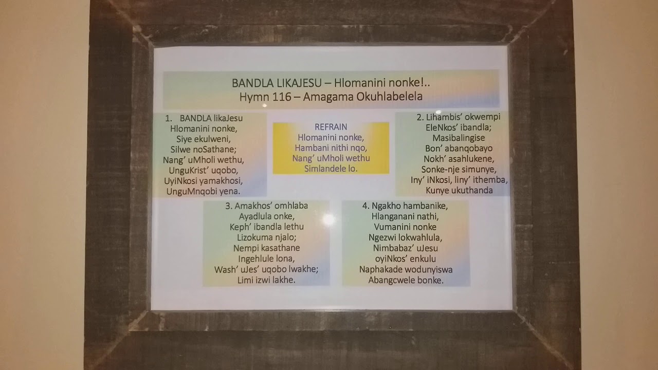 BANDLA LIKA JESU, HLOMANINI NONKE - Hymn 116 Amagama Okuhlabelela (lyrics) Onward Christian soldiers