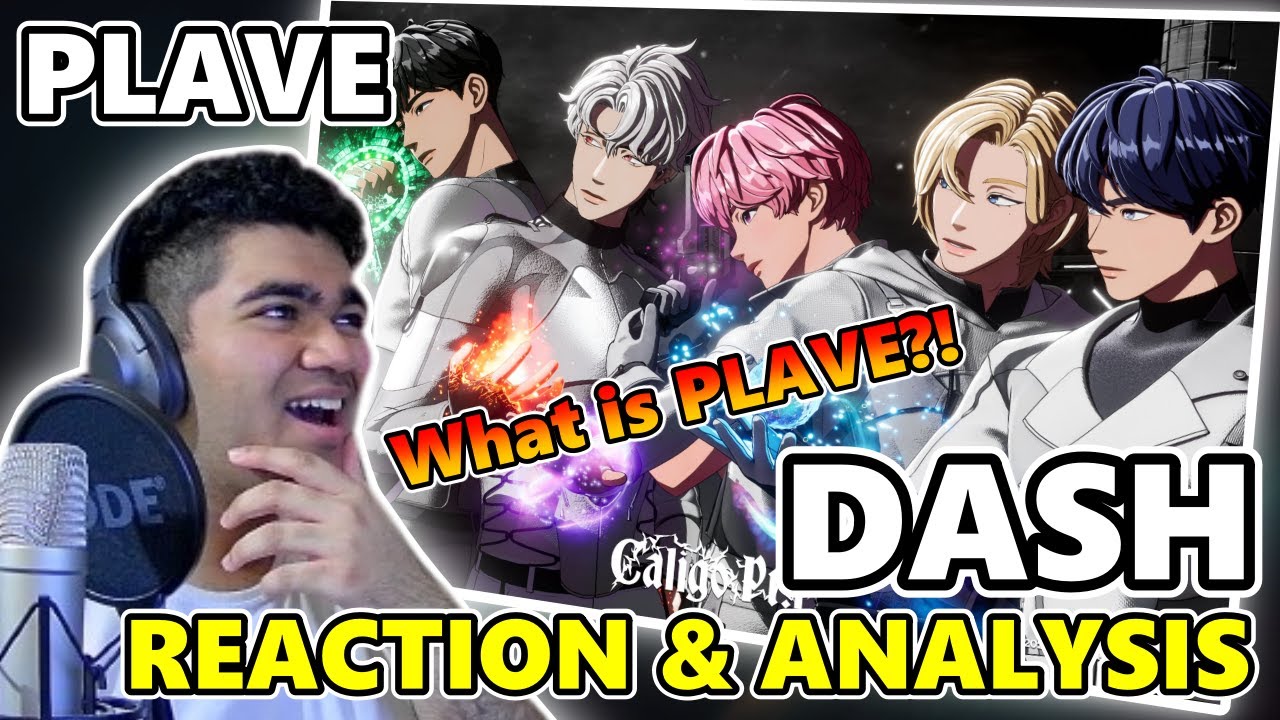 Dash - PLAVE | First Time REACTION & Analysis