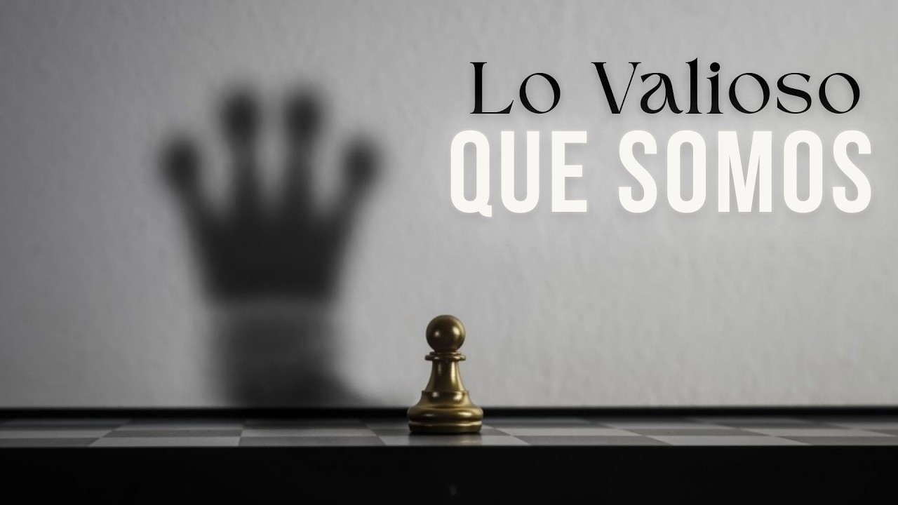11 FEBRERO | LO VALIOSO QUE SOMOS | ICMAR GAM
