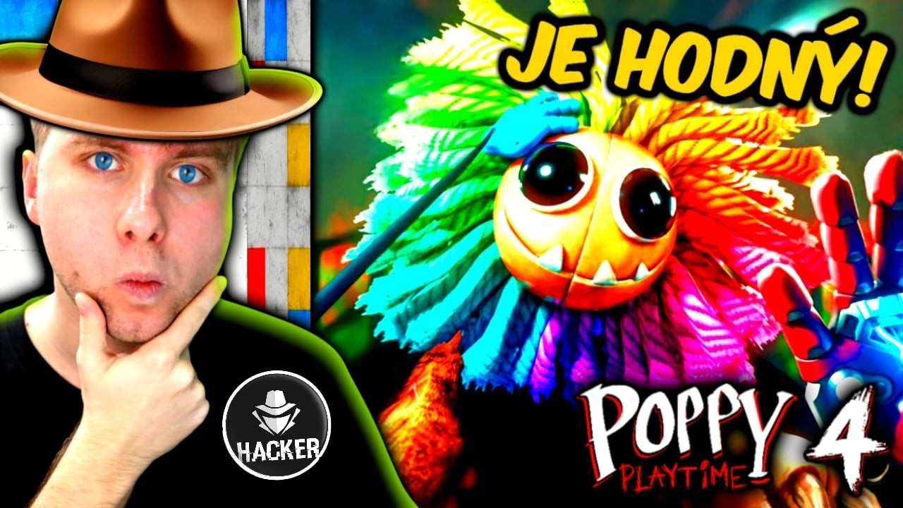 HACKNUL JSEM POPPY PLAYTIME CHAPTER 4... 😱